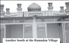  ?? ?? Another booth at the Ramadan Village