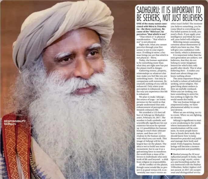  ?? ?? RESPONSIBI­LITY: Sadhguru