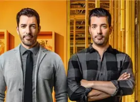  ?? CORTESÍA ?? Property Brothers estará en streaming por Max.