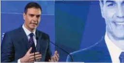  ?? // EFE ?? Pedro Sánchez, en un acto reciente