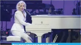  ??  ?? Singer Lady Gaga performs during the Hurricane Relief concert.