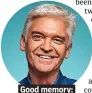  ??  ?? . Good memory:. . Phillip Schofield.