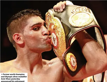  ?? ?? > Former world champion and Olympic silver medallist Amir Khan yesterday announced his retirement