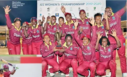  ??  ?? West Indies Women’s Cricket Team with the Trophy