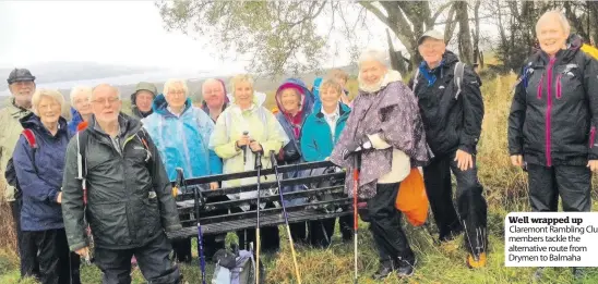  ??  ?? Well wrapped up Claremont Rambling Club members tackle the alternativ­e route from Drymen to Balmaha