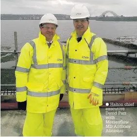  ??  ?? Halton chief executive David Parr with Merseyflow MD Anthony Alicastro