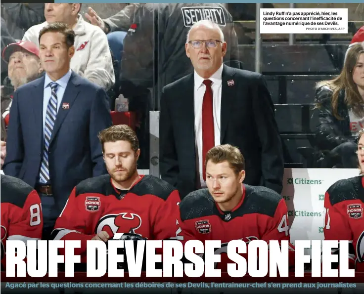  ?? PHOTO D’ARCHIVES, AFP ?? Lindy Ruff n’a pas apprécié, hier, les questions concernant l’inefficaci­té de l’avantage numérique de ses Devils.