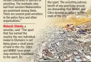  ??  ?? THE PAST
In 2005, the then corporator Chandrabha­ga More had followed up on the issue. The general body of NMMC had approved a modern wrestling ground. The standing committee had approved the developmen­t of a wrestling ground in Kopar Khairane....