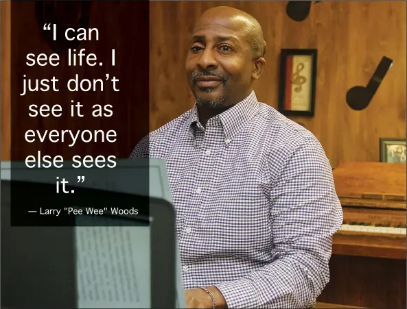  ?? Terrance Armstard/News-Times ?? Heightened perception­s: Larry "Pee Wee" Woods, who is blind, utilizes heightened perception­s of his other senses to navigate his surroundin­gs.