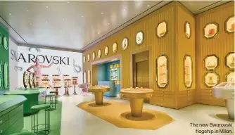  ?? The new Swarovski flagship in Milan. ??