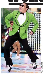  ??  ?? Psy guy: Korea’s Gangnam Style star