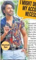  ??  ?? Shashank Vyas