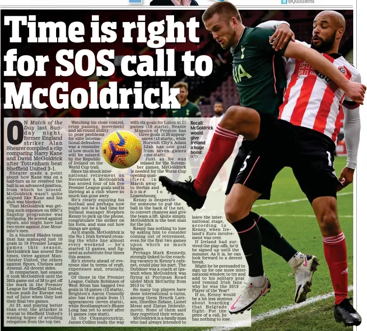  ?? GETTY ?? Recall: McGoldrick would give Ireland a huge boost