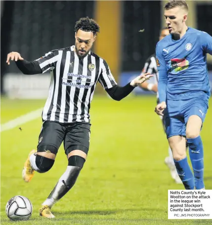  ?? PIC: JMS PHOTOGRAPH­Y ?? Notts County’s Kyle Wootton on the attack in the league win against Stockport County last month.