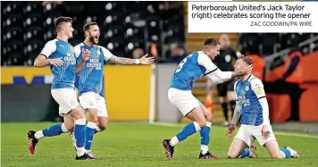  ?? ZAC GOODWIN/PA WIRE ?? Peterborou­gh United’s Jack Taylor (right) celebrates scoring the opener