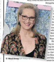  ??  ?? Meryl Streep