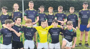  ?? ?? Our U12 Cois Bhríde team, that did really well in their first round away.
