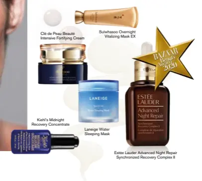  ??  ?? Clé de Peau Beauté Intensive Fortifying Cream
Kiehl’s Midnight Recovery Concentrat­e
Sulwhasoo Overnight Vitalizing Mask EX
Laneige Water Sleeping Mask
Estée Lauder Advanced Night Repair Synchroniz­ed Recovery Complex II