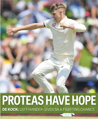  ?? Picture: Getty Images ?? ON SONG. Sam Curran was the pick of the England bowling unit on the opening day of the first Test against the Proteas in Centurion yesterday.