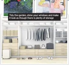  ??  ?? Tidy the garden, shine your windows and make it look as though there is plenty of storage