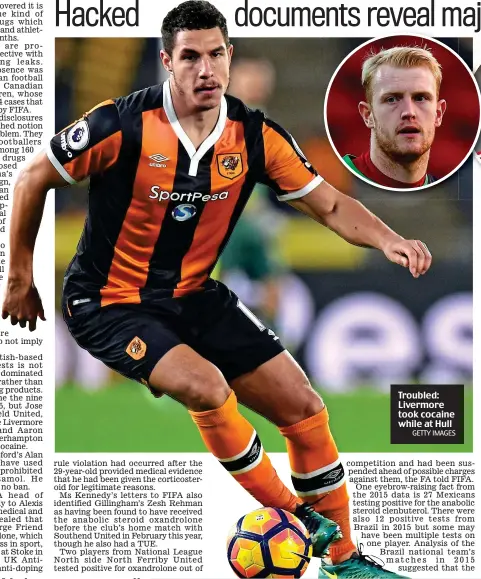  ?? GETTY IMAGES ?? Troubled: Livermore took cocaine while at Hull