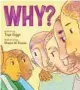  ?? ?? ‘Why?’
Written by Taye Diggs, illustrate­d by Shane W. Evans; Feiwel & Friends, 32 pages, $18.99.