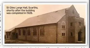  ?? ?? St Giles Large Hall, Scartho, shortly after the building was completed in 1928.