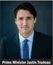  ??  ?? Prime Minister Justin Trudeau