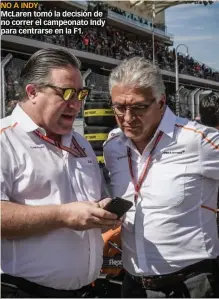  ??  ?? NO A INDY McLaren tomó la decisión de no correr el campeonato Indy para centrarse en la F1.