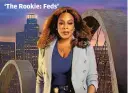  ?? ABC ?? ‘The Rookie: Feds’