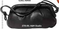  ??  ?? £260, Kenzo £119.99, H&M Studio