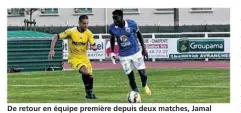  ??  ?? De retour en équipe première depuis deux matches, Jamal Thiaré n’a pas été en réussite vendredi soir face au gardien quevillais.