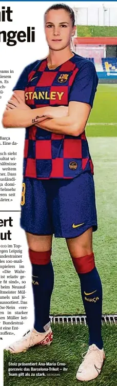  ?? INSTAGRAM ?? Stolz präsentier­t Ana-Maria Crnogorcev­ic das Barcelona-Trikot – ihr Team gilt als zu stark.