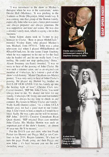  ??  ?? Clarke won a Lifetime Achievemen­t award at the Daytime Emmys in 2004.
A shot from Clarke’s wedding to wife Patty in 1964.