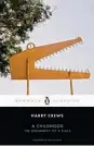  ?? ?? “A Childhood — the Biography of a Place” by Harry Crews (Penguin Classics, 176 pages, $16)