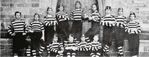  ??  ?? Trend setters: The Tonbridge School rugby team in 1865