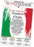  ??  ?? Cover «Buone Notizie» in edicola