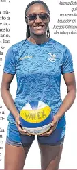  ??  ?? Objetivo. Valeria Batioja
quiere representa­r a Ecuador en los Juegos Olímpicos del año próximo.