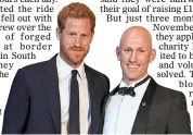  ??  ?? CLOSE: Prince Harry and Dean Stott at a charity event last July