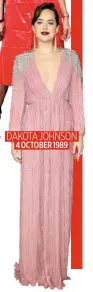  ??  ?? DAKOTA JOHNSON 4 OCTOBER 1989