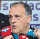  ??  ?? Javier Tebas Presidente de LaLiga FOTO: EFE