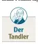  ??  ?? Der Tandler