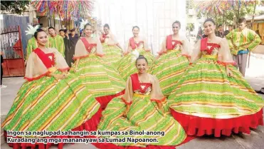  ??  ?? Ingon sa naglupad sa hangin sa kumpas sa Binol-anong Kuradang ang mga mananayaw sa Lumad Napoanon.