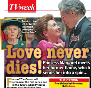  ?? ?? Reunited… How will the Queen (inset) react to Margaret meeting Peter?