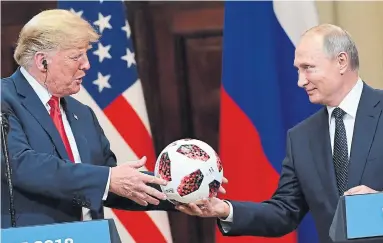  ?? YURI KADOBNOV/AFP/GETTY IMAGES ?? Donald Trump does not grasp that Vladimir Putin is a false friend and a down-market one too, Heather Mallick writes.