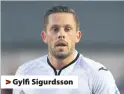  ??  ?? > Gylfi Sigurdsson