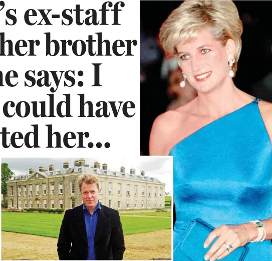  ??  ?? Request: Princess Diana in 1996, when she asked her brother Earl Spencer, left, to let her use Garden House as a bolt-hole