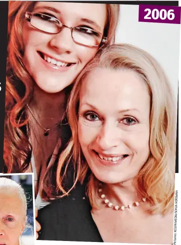  ??  ?? Changed woman: Marion Konczak, with her daughter Janine, a decade ago. Inset: Pale and frail last week 2006