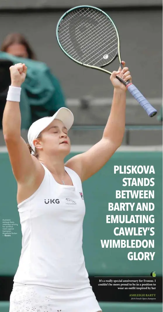  ??  ?? Australia’s Ashleigh Barty celebrates winning her semifinal match against Germany’s Angelique Kerber.