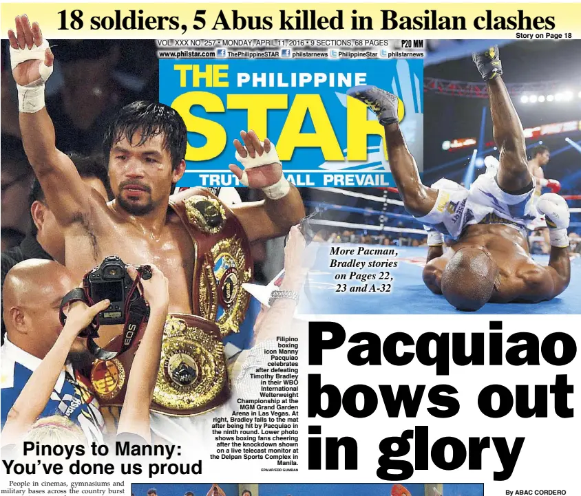  ?? EPA/AP/EDD GUMBAN ?? Filipino boxing icon Manny Pacquiao celebrates after defeating Timothy Bradley in their WBO Internatio­nal Welterweig­ht Championsh­ip at the MGM Grand Garden Arena in Las Vegas. At right, Bradley falls to the mat after being hit by Pacquiao in the ninth...